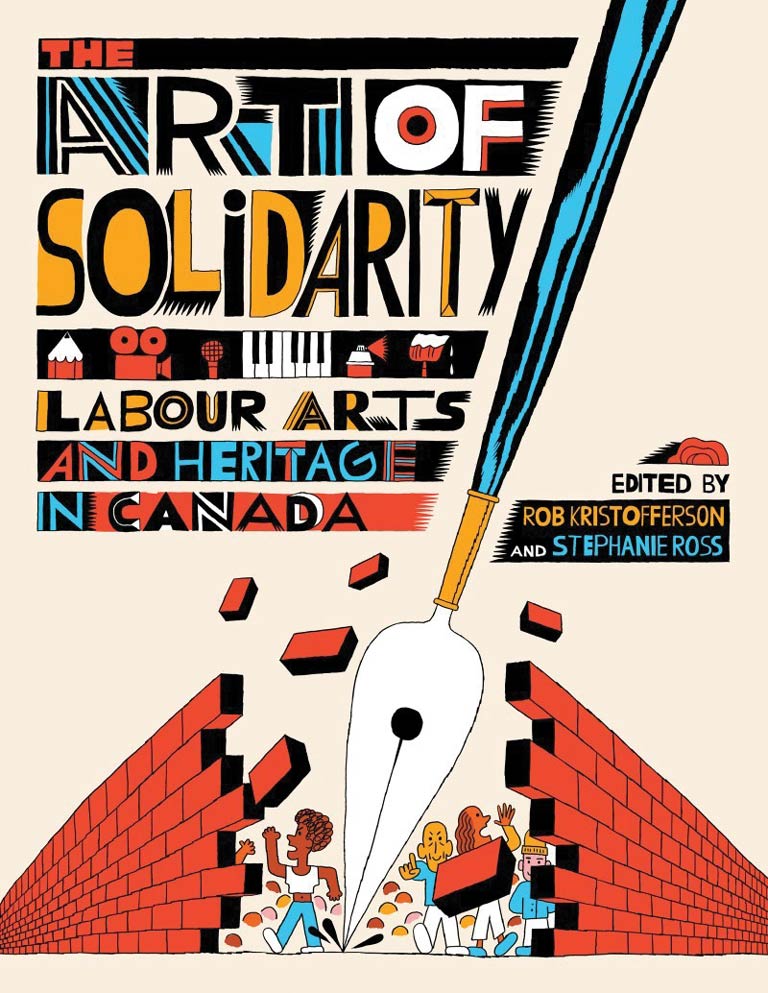 The Art of Solidarity - Canada's History